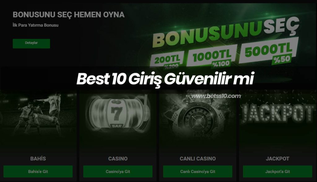 Best 10 Giriş Güvenilir mi