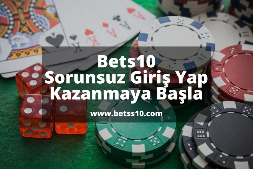 Bets10 Sorunsuz