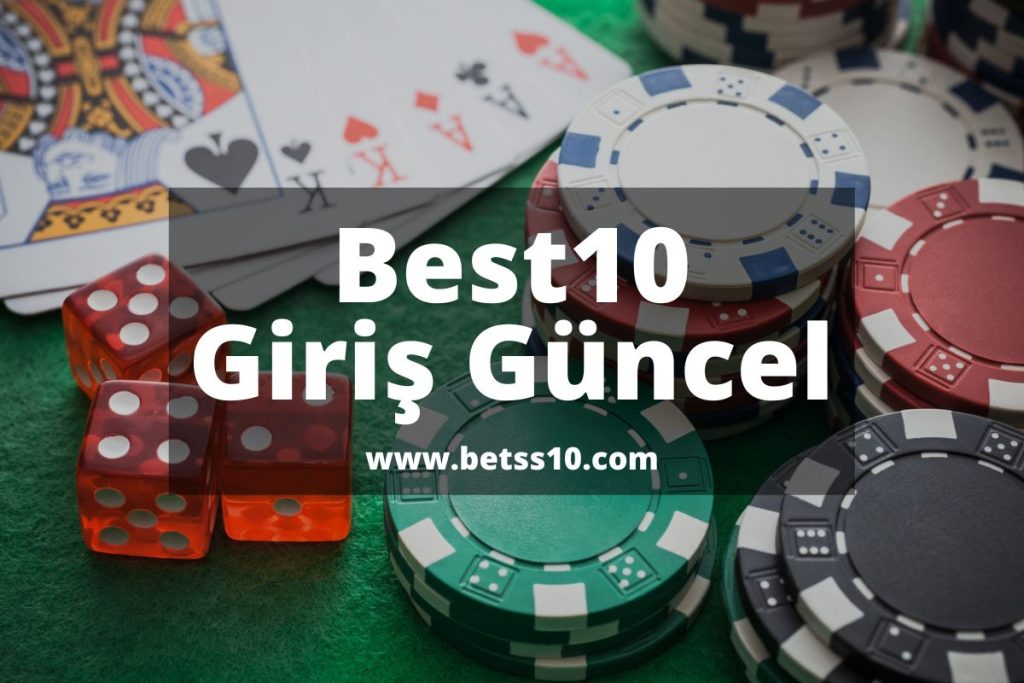 Best10 Giriş Güncel
