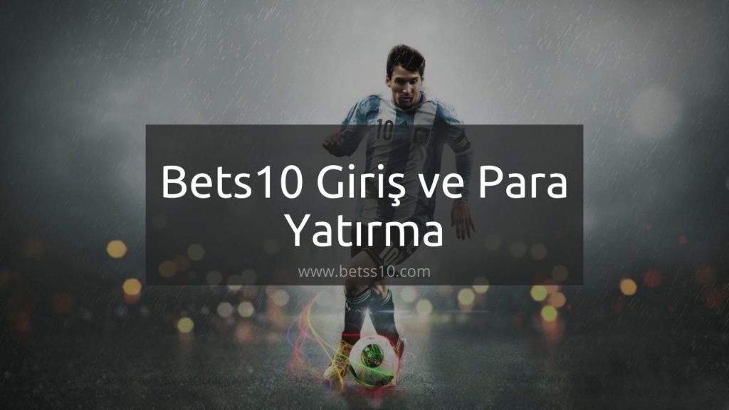 bets10 giriş