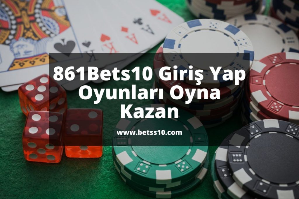 861Bets10-betss10-bets10giris-bets10