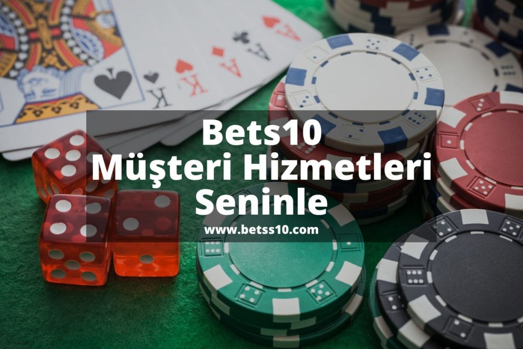 bets10musterihizmetleri-betss10-bets10giris