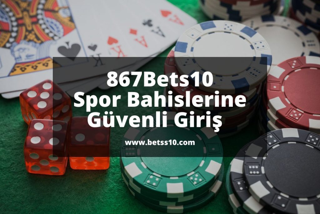 867Bets10-betss10-bets10giris-bets10